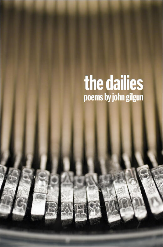 John Gilgun's "The Dailies"